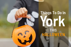 Things to do in York this Halloween and half term 2024