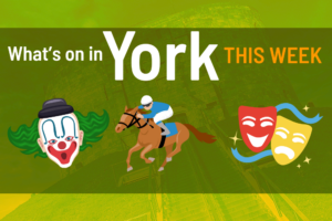 Things to do in York this week