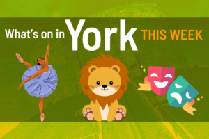 What’s on in York this week
