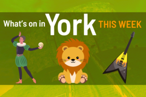 What’s on in York this week