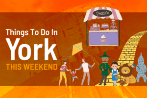 Things to do in York this weekend