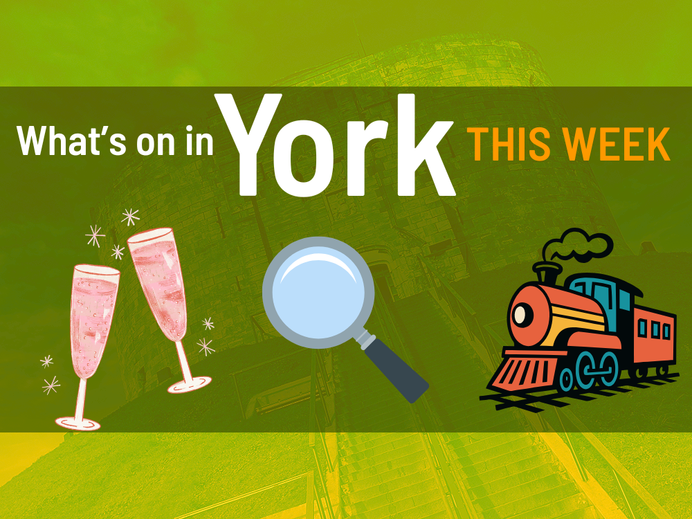 What’s on in York this week