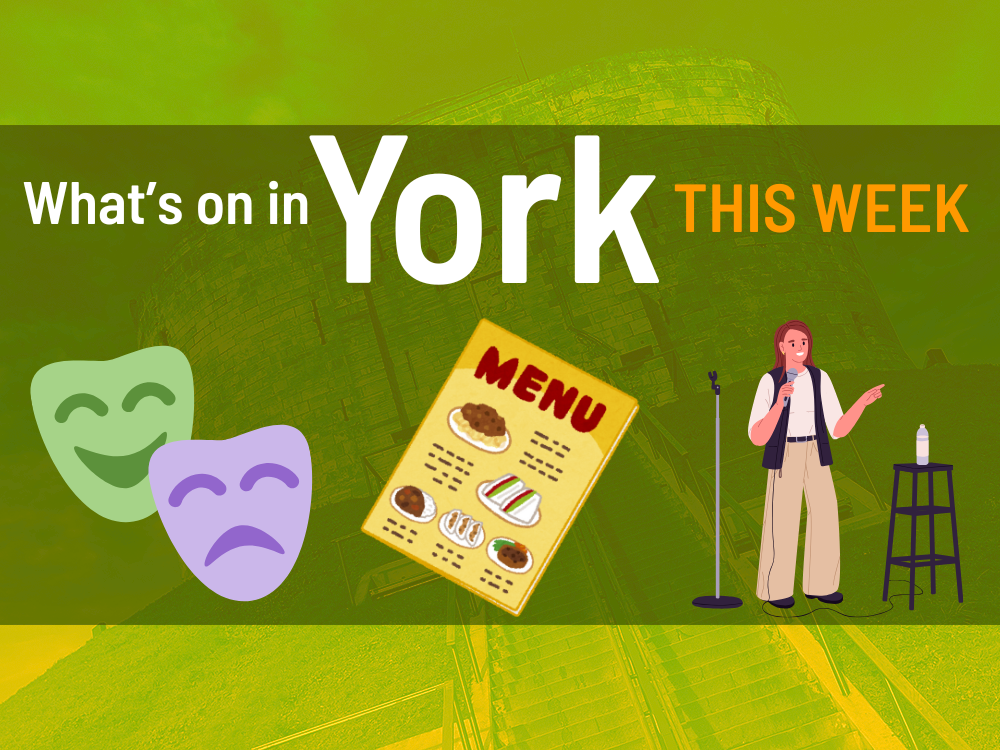 What’s on in York this week
