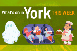 What’s on in York this week