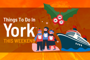 Things to do in York this weekend