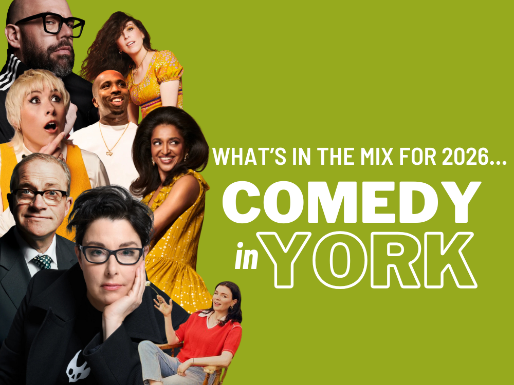 Cracking comedy coming to York in 2026