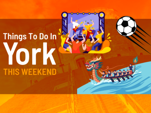 Things to do in York this weekend